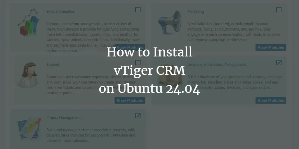 How to Install vTiger CRM on Ubuntu 24.04