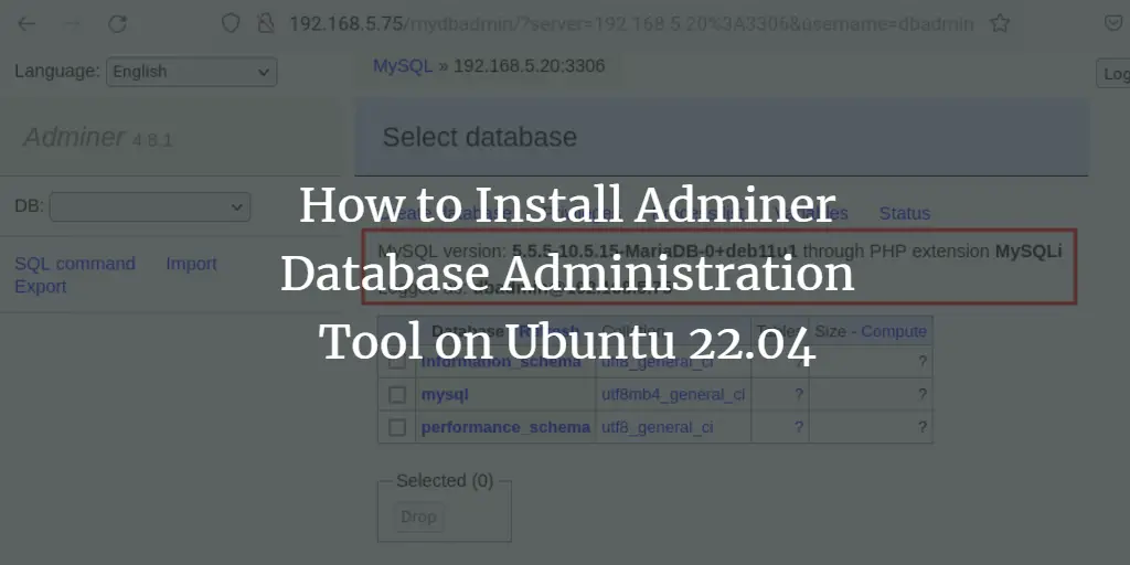 How to Install Adminer Database Administration Tool on Ubuntu 22.04