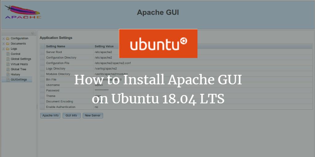 How to Install Apache GUI on Ubuntu 18.04 LTS