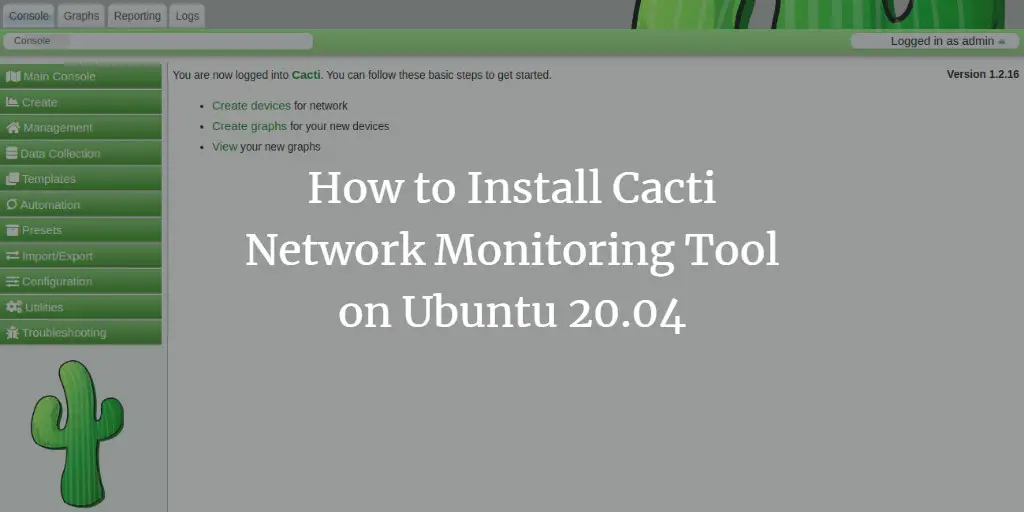 How to Install Cacti Network Monitoring Tool on Ubuntu 20.04 