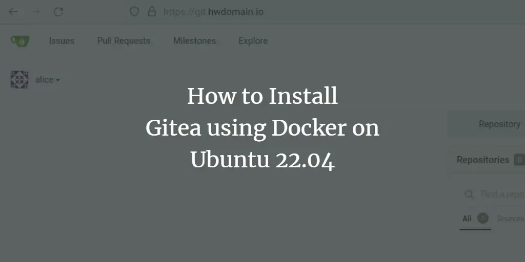 How to Install Gitea using Docker on Ubuntu 22.04