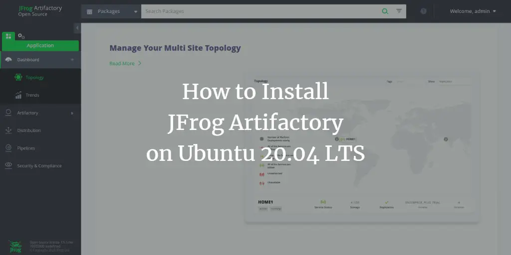 How To Install JFrog Artifactory on Ubuntu 20.04 LTS