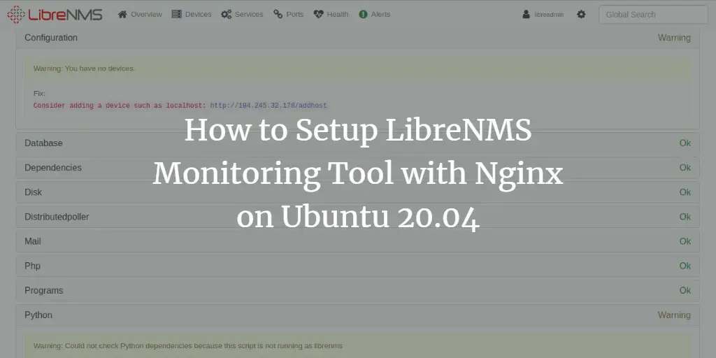 How to Setup LibreNMS Monitoring Tool with Nginx on Ubuntu 20.04