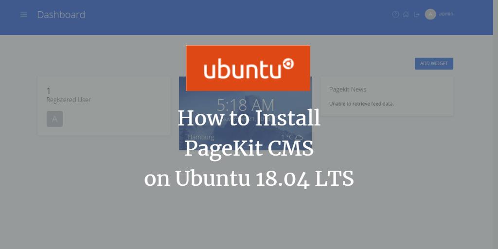 How to Install PageKit CMS on Ubuntu 18.04 LTS