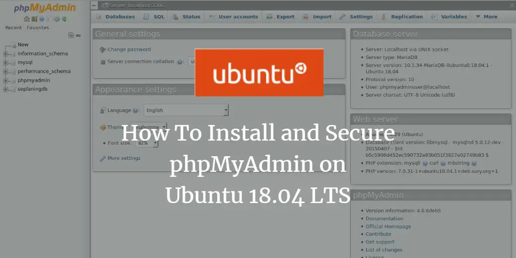 How To Install and Secure phpMyAdmin on Ubuntu 18.04 LTS