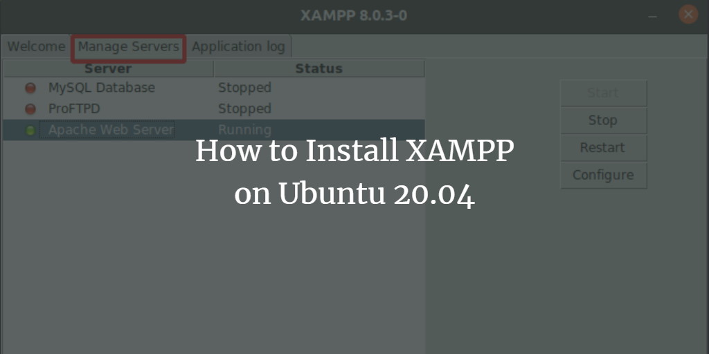 How to Install XAMPP on Ubuntu 20.04