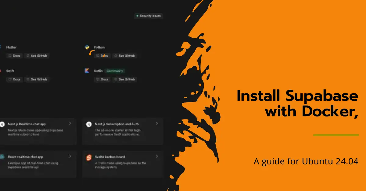 How to Install Supabase (Firebase Alternative) with Docker on Ubuntu 24.04