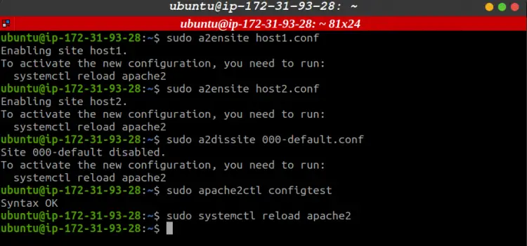 (1) Enable Host1 and Host2 (2) Disable the default site (3) Reload Apache