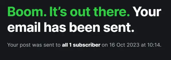 Ghost Newsletteter Successful Delivery message