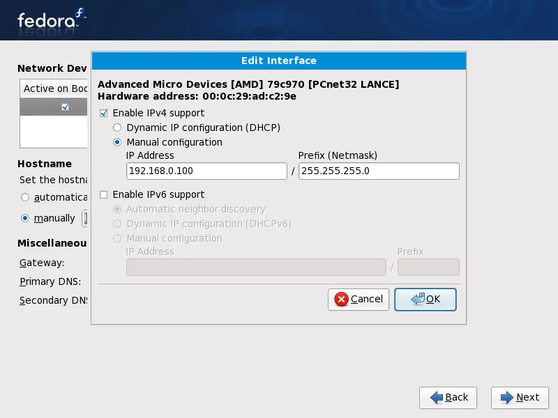 E enabled. Fedora Server графический Интерфейс. AMD 79c970 pcnet32 Lance. Hardware address. Как отключить ipv6 Fedora.