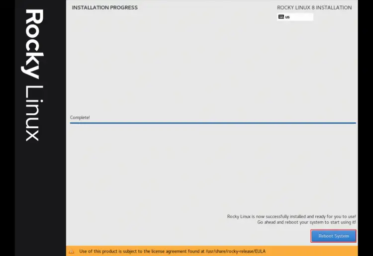 Rocky Linux installation completed and Reboot the System